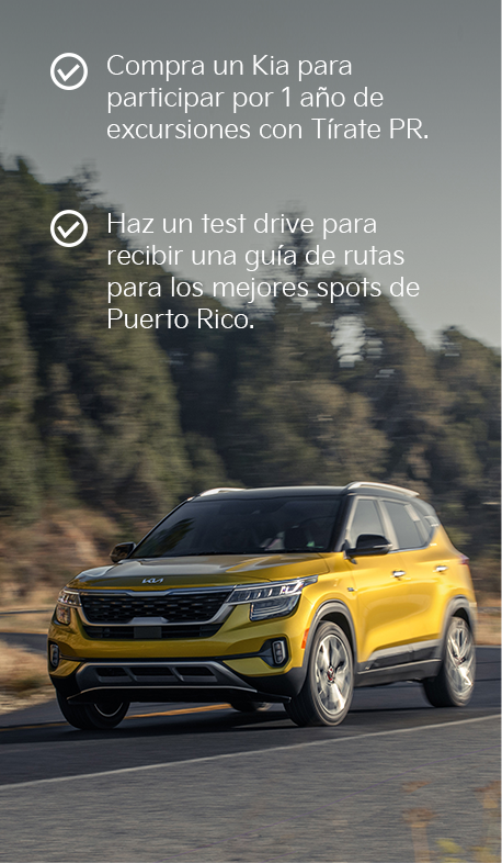 Compra un Kia para participar por 1 año de excursiones con Tírate PR. Haz un test drive para recibir una guía de rutas para los mejores spots de Puerto Rico.